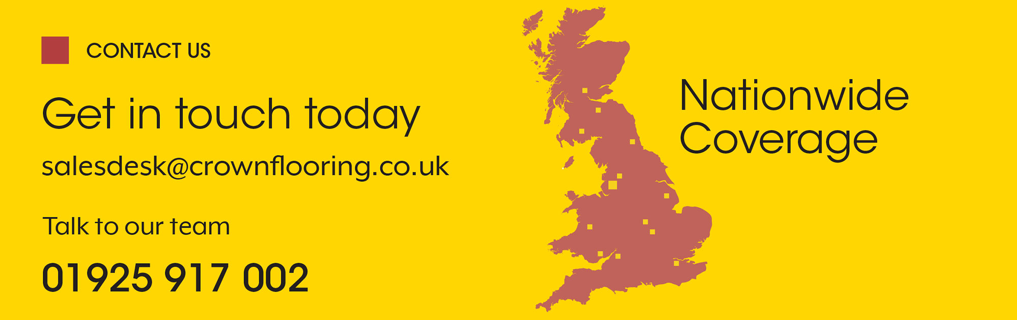 Get in touch today - Talk to our team 01925 917 002. Nationwide coverage